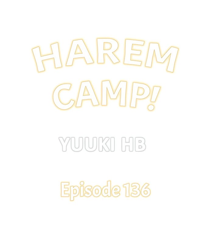 Harem Camp! - Chapter 136 Page 1